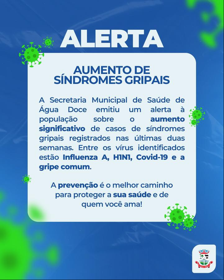 Secretaria de saúde de Água Doce emite alerta para aumento de síndromes gripais